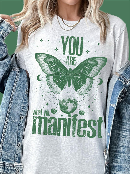 You are what you manifest